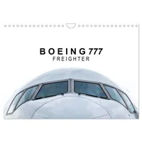 Calvendo Boeing 777 Freighter (Wandkalender 2026 DIN A4 quer),