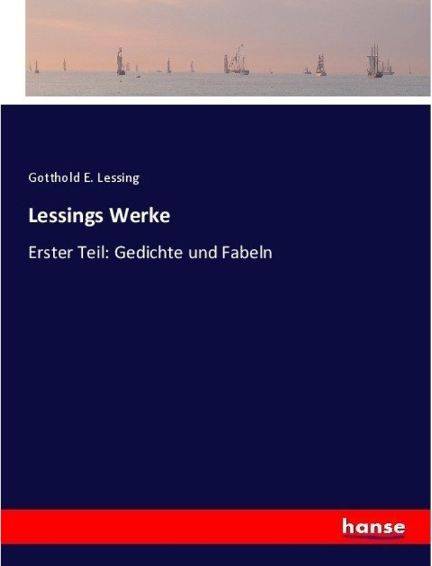 Lessings Werke - Gotthold Ephraim Lessing  Kartoniert (TB)