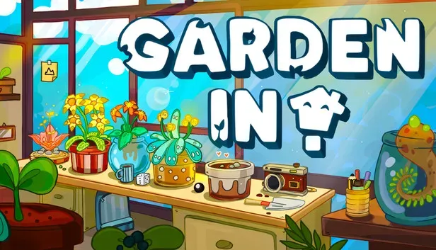 Garden In!