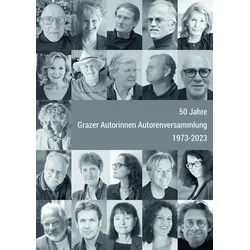 50 Jahre Grazer Autorinnen Autorenversammlung, Belletristik von Christoph Janacs