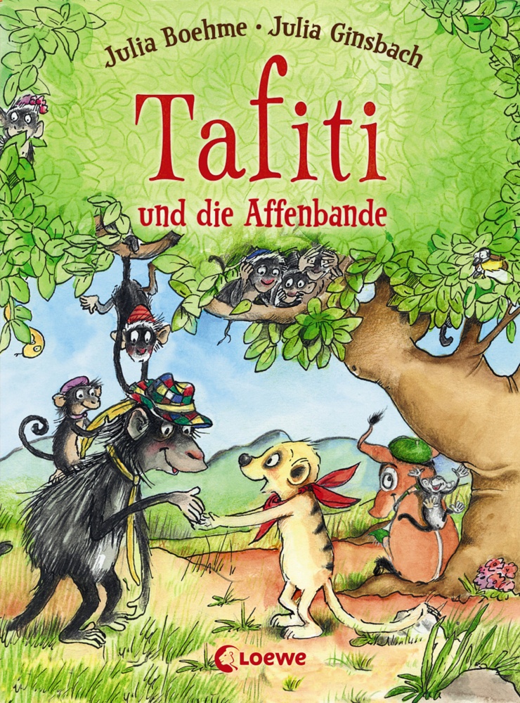 Tafiti Und Die Affenbande / Tafiti Bd.6 - Julia Boehme  Gebunden
