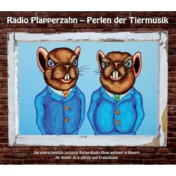 Radio Plapperzahn - Perlen der Tiermusik