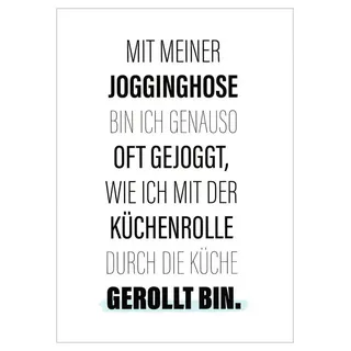 Postkarte "U. Wathling: Mit meiner Jogginghose bin ich genauso oft ..." weiß