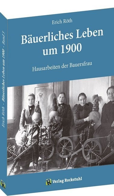 Hausarbeiten Der Bauersfrau - Erich Röth  Kartoniert (TB)