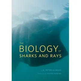 University of Chicago Press The Biology of Sharks and Rays (Emersion: Emergent Village resources for communities of faith)