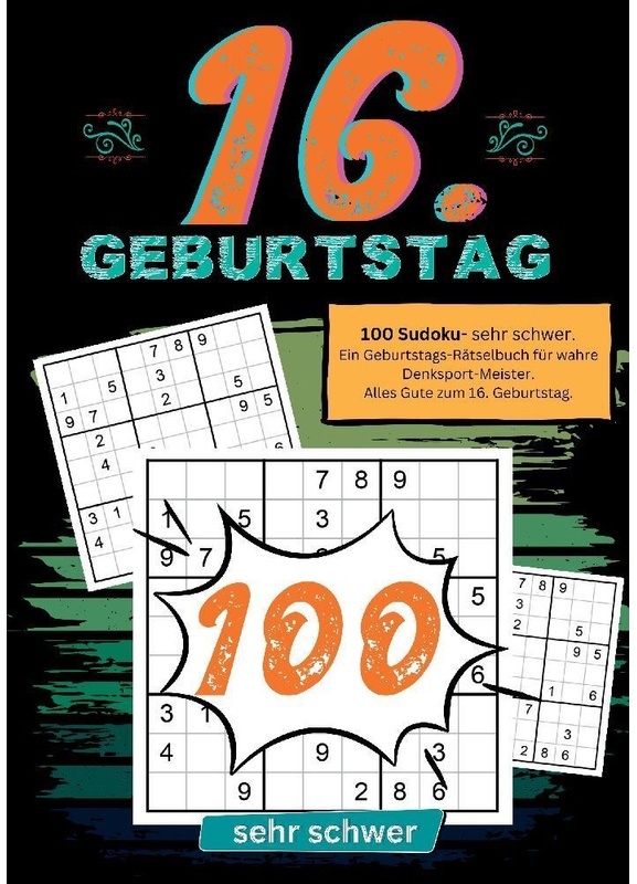 16. Geburtstag- Sudoku Geschenkbuch - Geburtstage mit Sudoku, Kartoniert (TB)