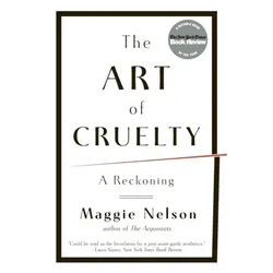 Art Of Cruelty - Maggie Nelson, Kartoniert (TB)