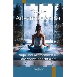 majosta Yoga-Adventskalender: Yoga und Achtsamkeit für die Vorweihnachtszeit