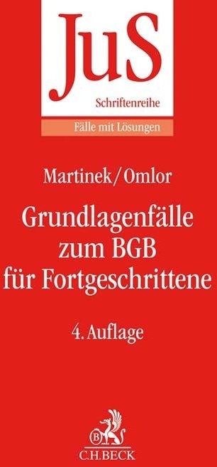 Grundlagenfälle Zum Bgb Für Fortgeschrittene - Michael Martinek  Sebastian Omlor  Kartoniert (TB)