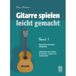 Gitarre spielen leicht gemacht Band 1