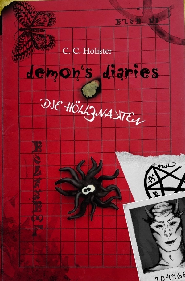 Demon's Diaries / Demon's Diaries 3 - Die Höllenakten - Cathryn Holister  Kartoniert (TB)