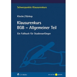 Klausurenkurs BGB - Allgemeiner Teil