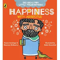 Penguin Books Ltd Big Ideas for Little Philosophers: Happiness