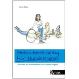 Kynos Verlag Menschentraining für Hundetrainer