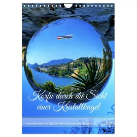 Calvendo Korfu durch die Sicht einer Kristallkugel (Wandkalender 2026 DIN A4 hoch), CALVENDO Monatskalender: