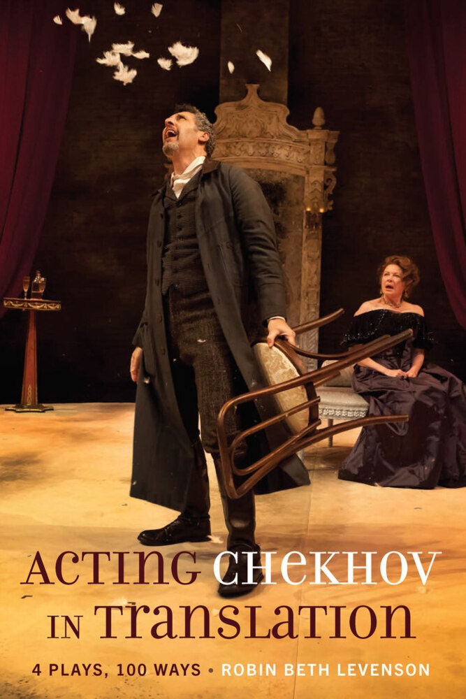 Acting Chekhov In Translation - Robin Beth Levenson  Kartoniert (TB)