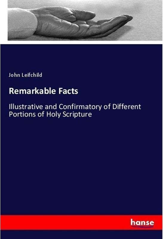 Remarkable Facts - John Leifchild, Kartoniert (TB)