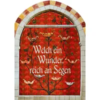 Bergmoser + Höller Welch ein Wunder, reich an Segen