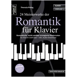 Artist Ahead 24 Meisterwerke der Romantik für Klavier - Theresia Prelog - Notenbuch