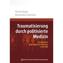 Traumatisierung durch politisierte Medizin, Sachbücher