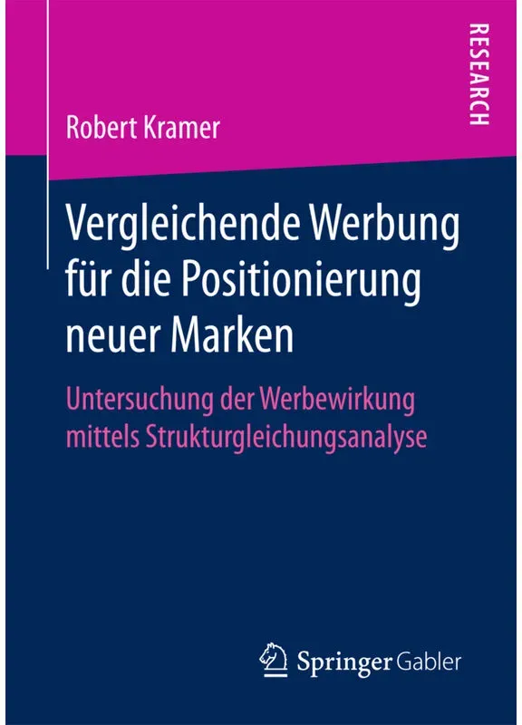 Vergleichende Werbung Für Die Positionierung Neuer Marken - Robert Kramer  Kartoniert (TB)