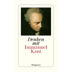 Denken Mit Immanuel Kant - Immanuel Kant, Taschenbuch