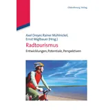 De Gruyter Oldenbourg Radtourismus: Entwicklungen, Potentiale, Perspektiven