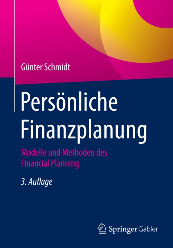 Persönliche Finanzplanung - Günter Schmidt, Kartoniert (TB)