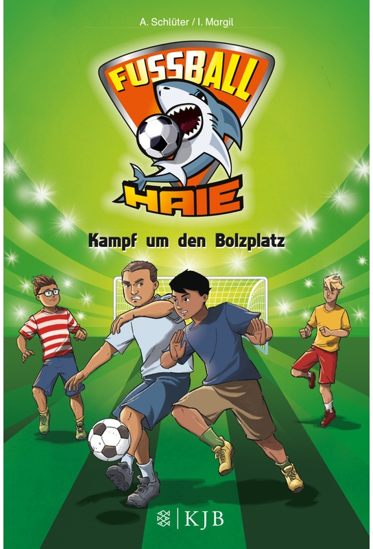 Kampf Um Den Bolzplatz / Fussball-Haie Bd.4 - Andreas Schlüter, Irene Margil, Gebunden