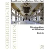 Thorbecke Zisterzienserklöster als Reichsabteien, Fachbücher von Maria Magdalena Rückert, Konrad Krimm