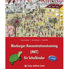 Modernes Lernen Borgmann Marburger Konzentrationstraining (MKT) für Schulkinder