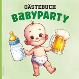 zukla Gästebuch Babyparty: Pinkelparty Gaestebuch zur Babyshowerparty lustiges Geschenk, für werdende Mama Papa schönes Erinnerungsbuch zum Ausfüllen Geschenkidee für Eltern zur Geburt