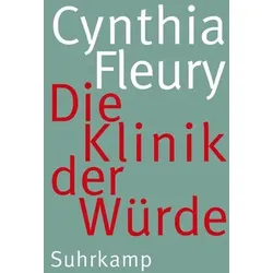 Die Klinik der Würde