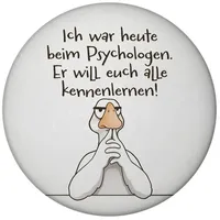 Speecheese Gilbert die Gans Magnet rund mit Spruch Psychologe