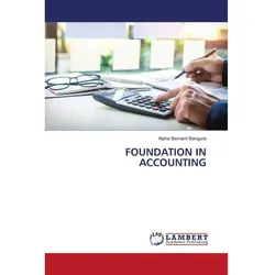 Foundation In Accounting, Fachbücher von Alpha Bernard Bangura