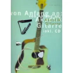 Akustikgitarre von Anfang an (+CD)