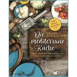 Reader's Digest Die mediterrane Küche – vielfältig, bunt und gesund