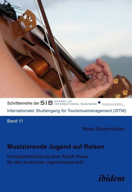 Musizierende Jugend Auf Reisen - Maike Radermacher  Kartoniert (TB)