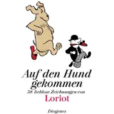 Diogenes Verlag Auf den Hund gekommen