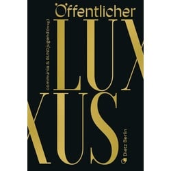 Öffentlicher Luxus