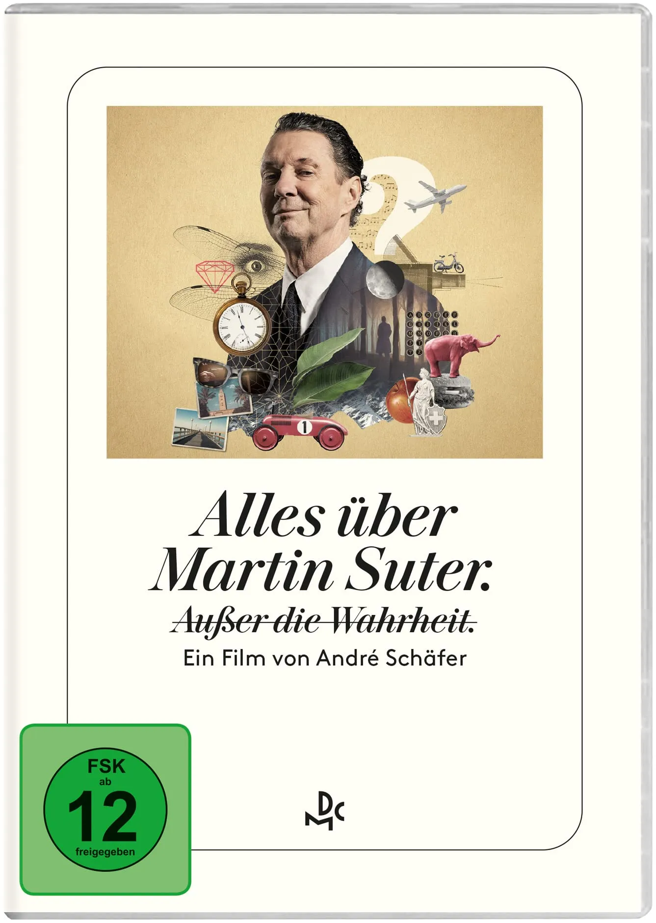 Alles über Martin Suter. Ausser die Wahrheit (Neu differenzbesteuert)