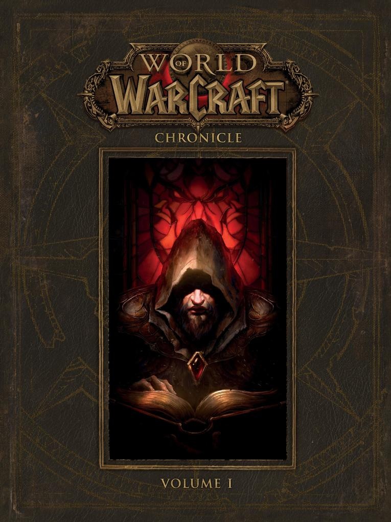 World of Warcraft: Chronicle Volume 1: eBook von Blizzard Entertainment