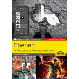 Markt + Technik Ebenen in Adobe Photoshop CC und Photoshop Elements - Gewusst wie