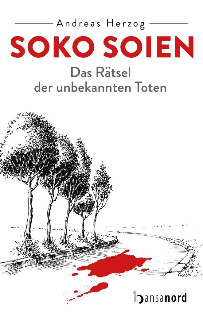 Preisvergleich Produktbild SOKO Soien von Andreas Herzog / hansanord / Buch