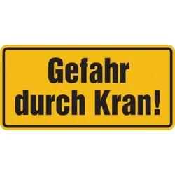 Hinweisschild, Gefahr durch Kran! (gelb), 170x350mm, Alu geprägt - 350x170x0.45 mm Aluminium geprägt