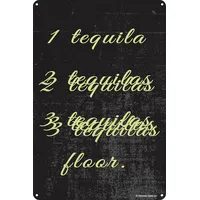 Toothsome Studios Blechschild, Motiv: Tequila 2 Tequila 3 Tequila Floor 30,5 x 20,3 cm