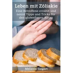 Leben mit Zöliakie