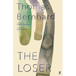 The Loser, Belletristik von Thomas Bernhard