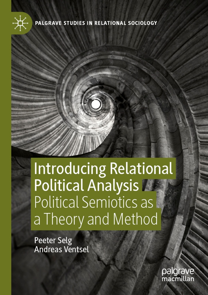 Introducing Relational Political Analysis - Peeter Selg  Andreas Ventsel  Kartoniert (TB)