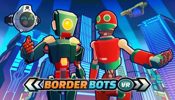 Border Bots VR